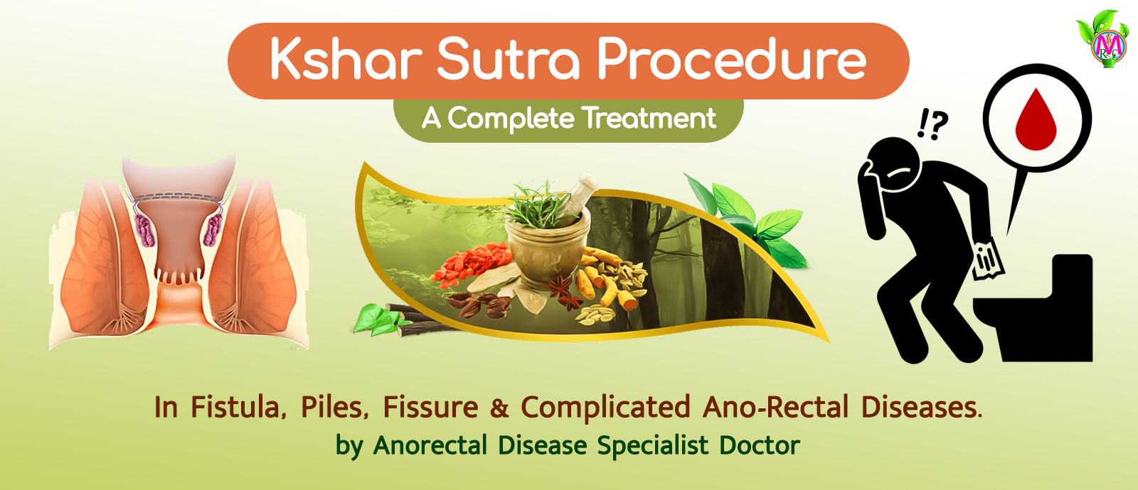 Kshar Sutra Treatment
